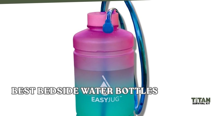 best bedside water bottles