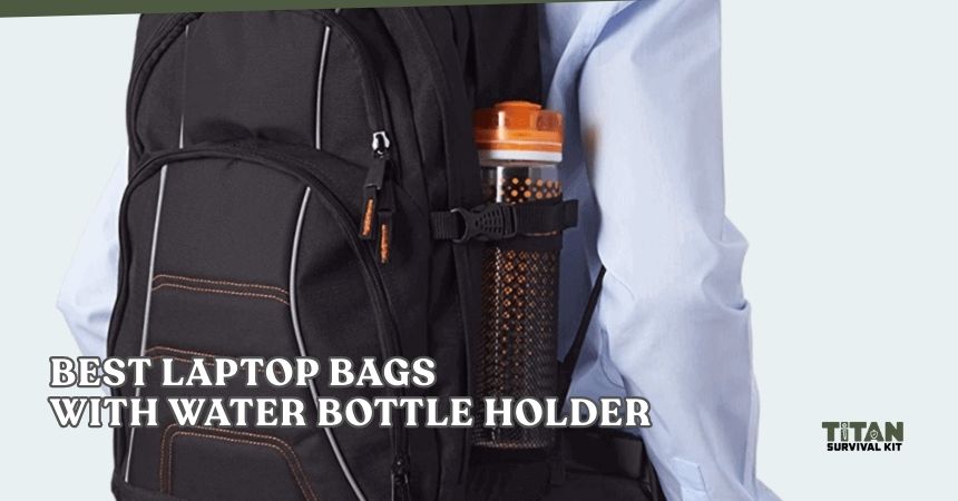 best laptop bags with water bottle holder