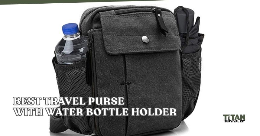 best travel purse with water bottle holder