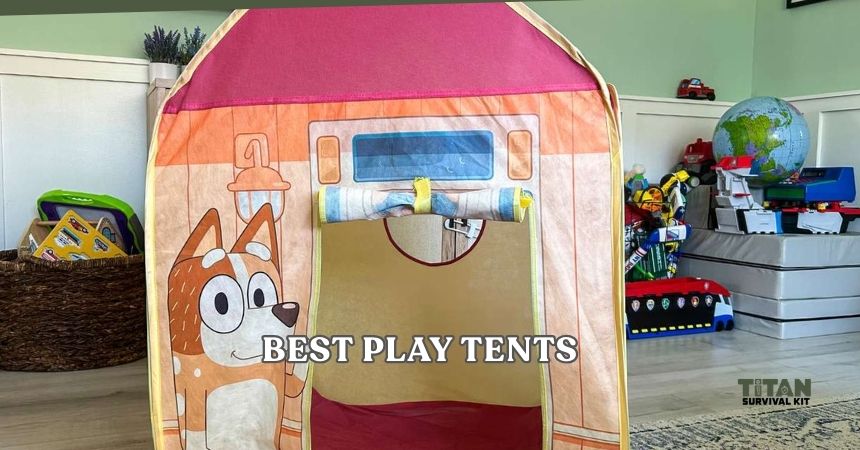 best play tents