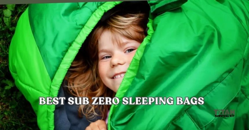 best sub zero sleeping bags