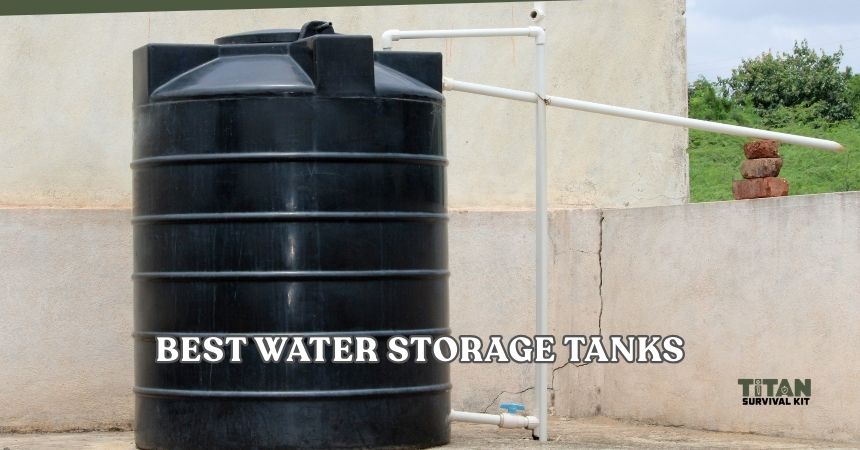 best water storage tanks