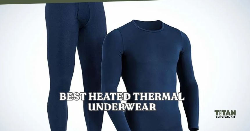 best heated thermal underwear