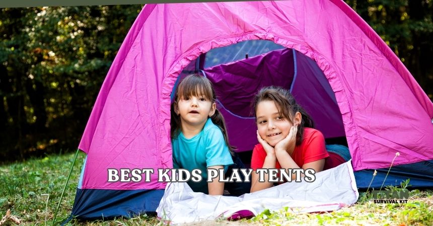 best kids play tents