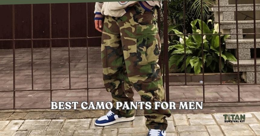 best camo pants for men