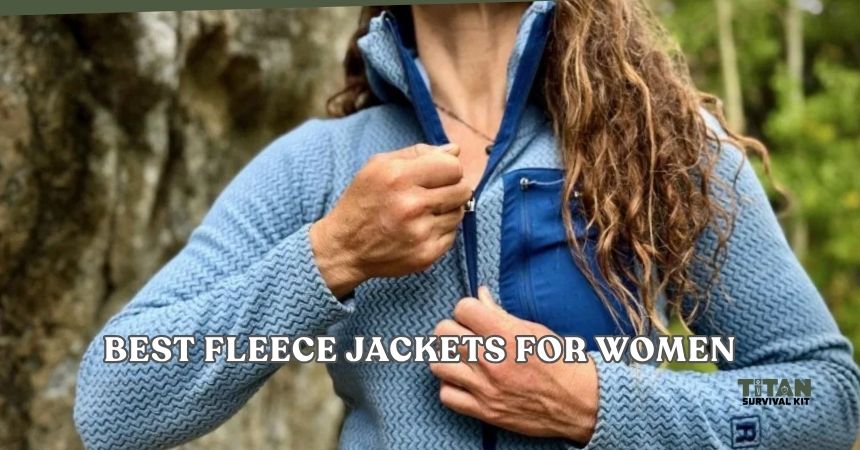 best fleece jackets for women