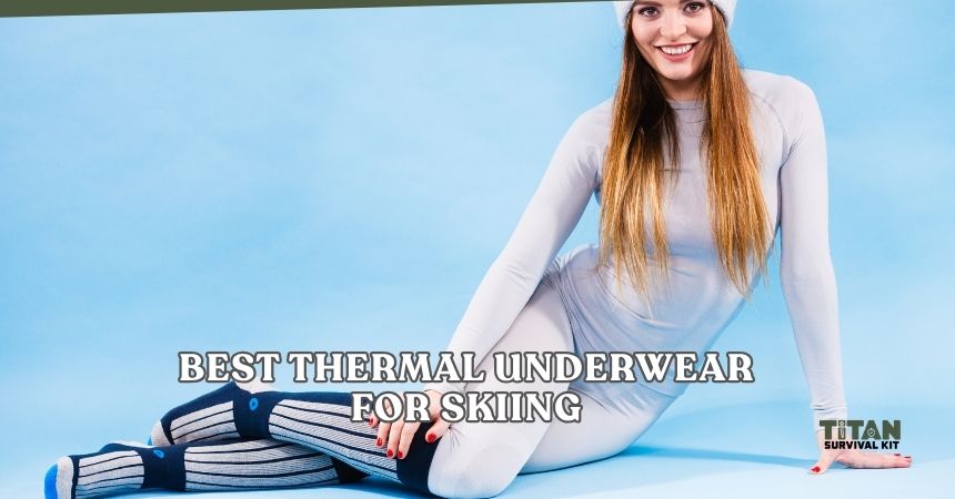 best thermal underwear for skiing