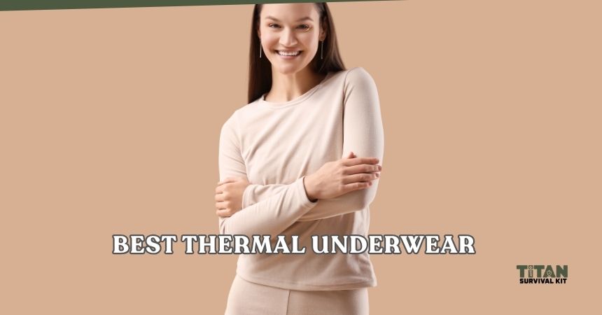 best thermal underwear