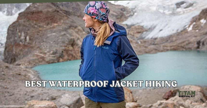 best waterproof jacket hiking