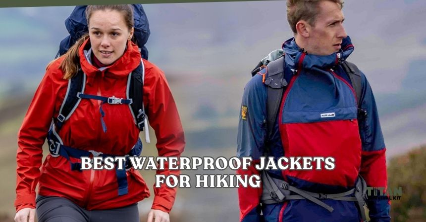 best waterproof jackets for hiking