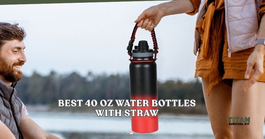 best 40 oz water bottles with straw