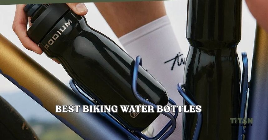best biking water bottles