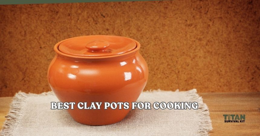 best clay pots for cooking