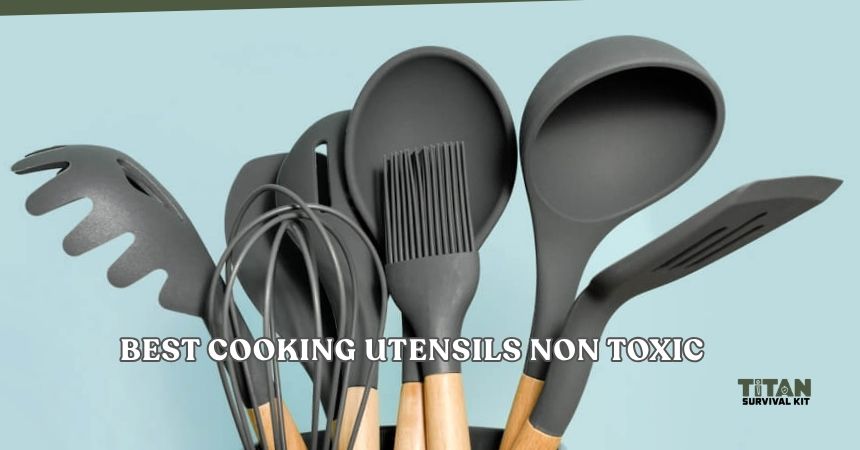 best cooking utensils non toxic