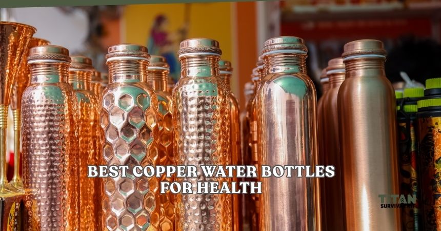 best copper water bottles for health