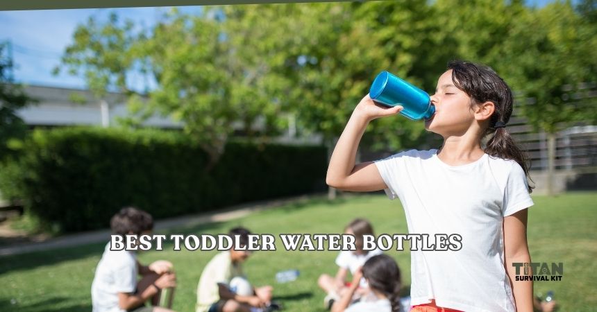 best toddler water bottles