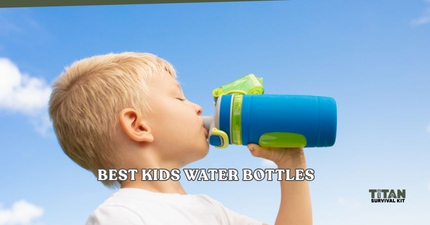 best kids water bottles