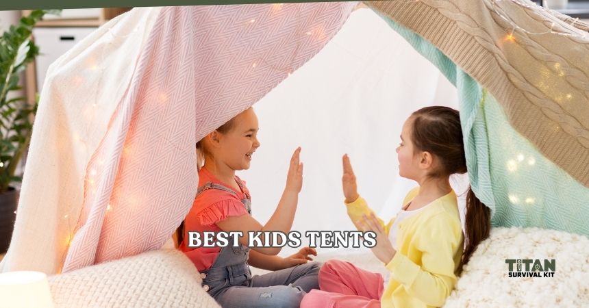 best kids tents