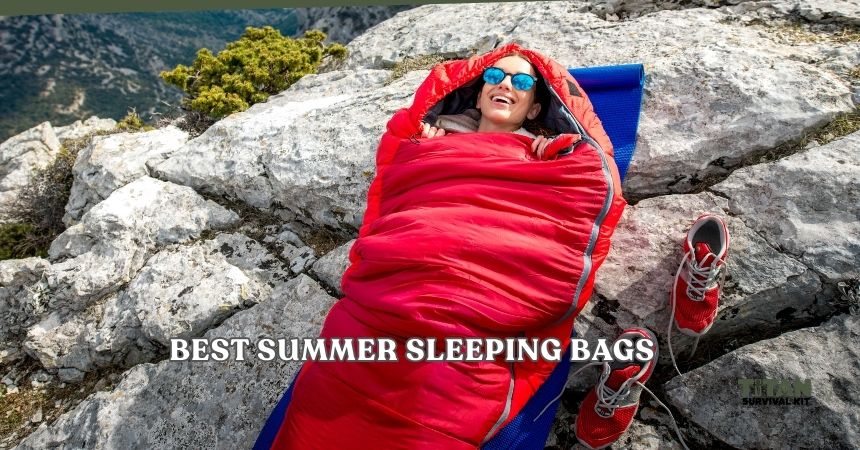 best summer sleeping bags