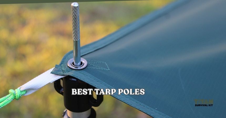 best tarp poles
