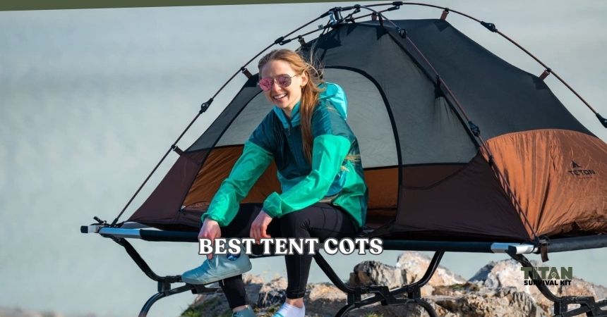 best tent cots